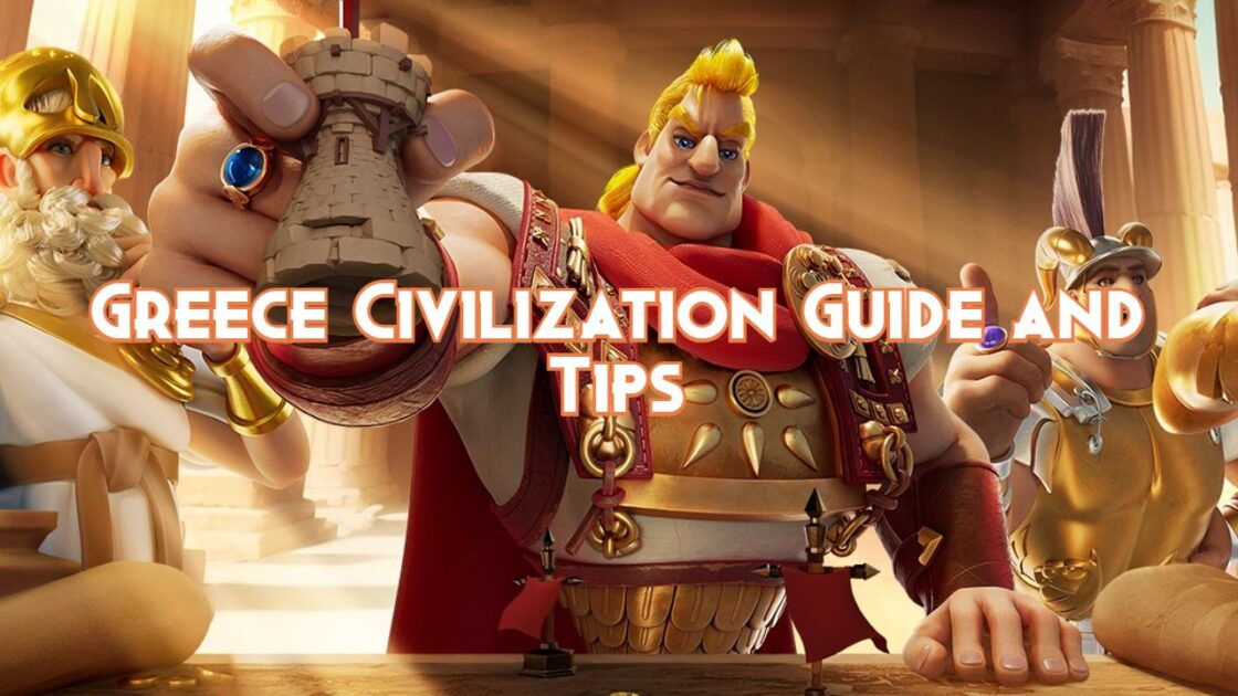 Greece Civilization Guide and Tips