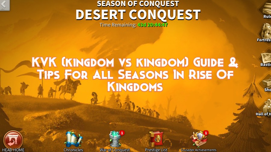 KVK (kingdom vs kingdom) Guide & Tips For All Seasons In Rise Of Kingdoms