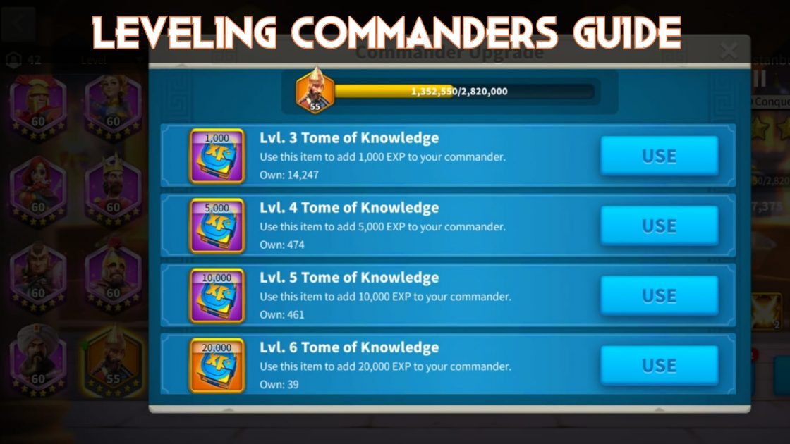 Rise Of Kingdoms Commander Leveling Guide